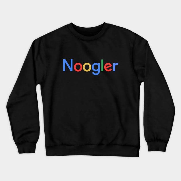 Noogler Crewneck Sweatshirt by SteelWoolBunny